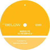 Markus Fix - Yes You Know Me EP