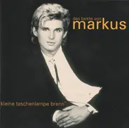 Markus - Kleine Taschenlampe Brenn' - Das Beste Von Markus