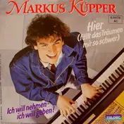 Markus Küpper - Hier (fällt Das Träumen Mir So Schwer)