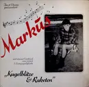 EP - Markus - Kugelblitze & Raketen