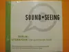 Double CD - Markus Heidmeier , Steffen Ramlow - Sound Seeing - Berlin Literatour - Die Sprechende Stadt