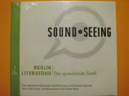 Markus Heidmeier , Steffen Ramlow - Sound Seeing - Berlin Literatour - Die Sprechende Stadt