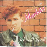 Markus - Ich Will Spaß