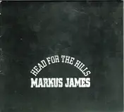 Markus James - Head for the Hills