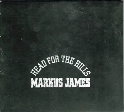 Markus James - Head for the Hills