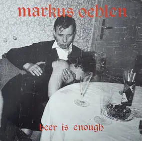Markus Oehlen - Beer Is Enough