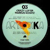 Markus Schatz - Crazy Luv EP