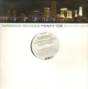 Markus Schulz - Miami '05 Sampler 1