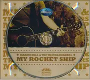 CD - Markus Rill & The Troublemakers - My Rocket Ship - Digipak.