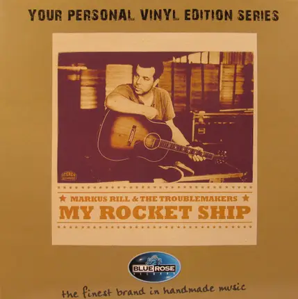 Markus Rill & The Troublemakers - My Rocket Ship