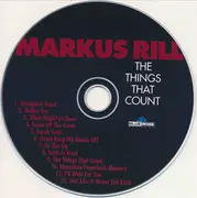 CD - Markus Rill - The Things That Count - Digipak