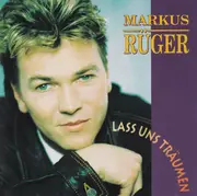 CD - Markus Rüger - Lass Uns Träumen