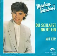 Markus Wendorf - Du Schläfst Nicht Ein