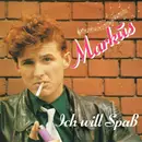 7inch Vinyl Single - Markus - Ich Will Spaß