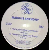 Markus Anthony - We're Gonna Love Tonight