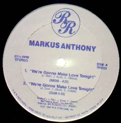 Markus Anthony, Marcus Anthony - We're Gonna Make Love Tonight