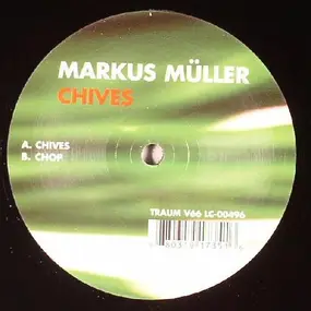 Markus Muller - CHIVES