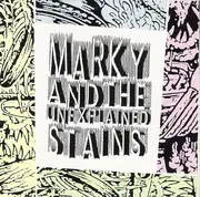 CD - Marky And The Unexplained Stains - Marky  And The Unexplained Stains