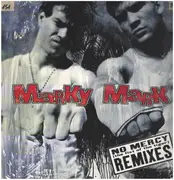 12inch Vinyl Single - Marky Mark - No Mercy (The Fist Of The Tiger) (Remixes) - Signed by Horst Wackerbarth