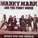 CD - Marky Mark And The Funky Bunch - Music For The People