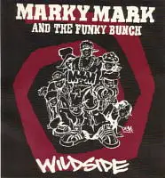 Marky Mark - Wildside