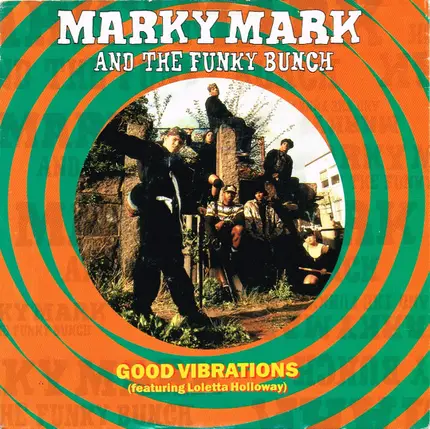Marky Mark & The Funky Bunch Featuring Loleatta Holloway - Good Vibrations