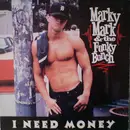 12'' - Marky Mark & The Funky Bunch - I Need Money