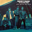 12inch Vinyl Single - Marky Mark & The Funky Bunch - You Gotta Believe
