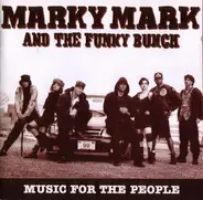 Marky Mark & The Funky Bunch - Music for the People