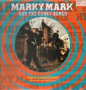 Marky Mark And The Funky Bunch Featuring Loleatta Holloway - Good Vibrations