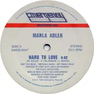 Marla Adler - Hard To Love