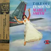 LP - Marla Smith - Take Off In Sound - MONO / OBI + INSERT