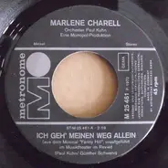 Marlene Charell - Ich Geh' Meinen Weg Allein