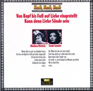 Marlene Dietrich , Zarah Leander - Von Kopf Bis Fuß Auf Liebe Eingestellt / Kann Denn Liebe Sünde Sein