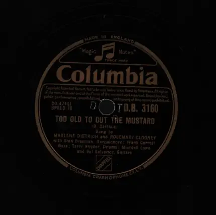 Marlene Dietrich And Rosemary Clooney - Too Old To Cut The Mustard / Good For Nothin'