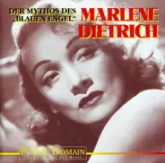 Marlene Dietrich - Der Mythos Des 'Blauen Engel'