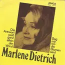 7inch Vinyl Single - Marlene Dietrich - Die Antwort Weiß Ganz Allein Der Wind / Sag Mir, Wo Die Blumen Sind
