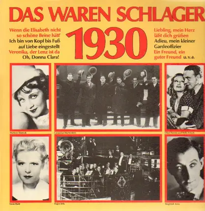 Marlene Dietrich, Comedian Harmonists, Liane Haid, a.o. - Das waren Schlager 1930