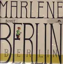 LP - Marlene Dietrich - Marlene Dietrich Singt Berlin Berlin