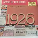 LP - Song Hits Of 1926 - Songs Of Our Times - Song Hits Of 1926