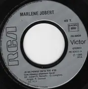 7inch Vinyl Single - Marlène Jobert - Je Ne Pense Qu'à Toi (Les Oiseaux Chantent Faux)