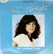 12inch Vinyl Single - Marlene Ricci - Tonight (Extended Version) / Your Love Broke Through