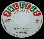 Marlene Stolz - Gute Nacht, Johnny Boy / Nach Dem Servus Gibt's Ein Wiederseh'n