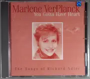 CD - Marlene VerPlanck - You Gotta Have Heart:  The Songs of Richard Adler