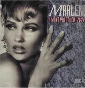 12inch Vinyl Single - Marlene - I Want You Touch Me