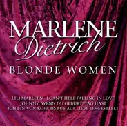 Marlene Dietrich - Blonde Women
