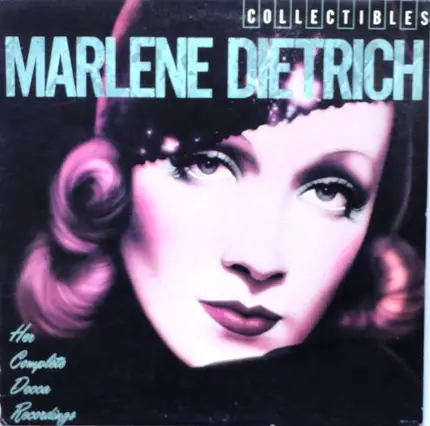 Marlene Dietrich - Her Complete Decca Recordings