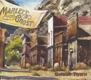 Marley's Ghost - Ghost Town