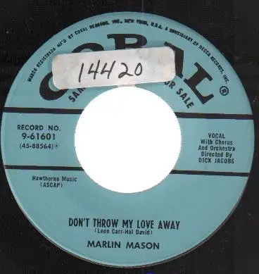 Marlin Mason - The Mystery Of Love / Don't Throw My Love Away
