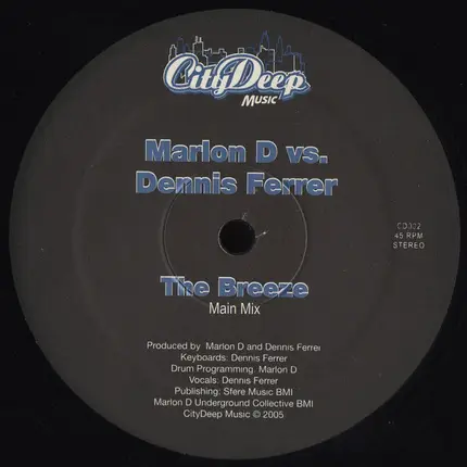 Marlon D. Vs. Dennis Ferrer - The Breeze